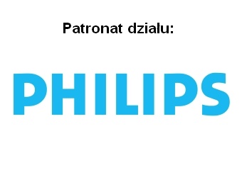 Patronat działu: Philips Patronat działu: Philips